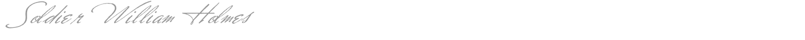 Soldier William Holmes font preview